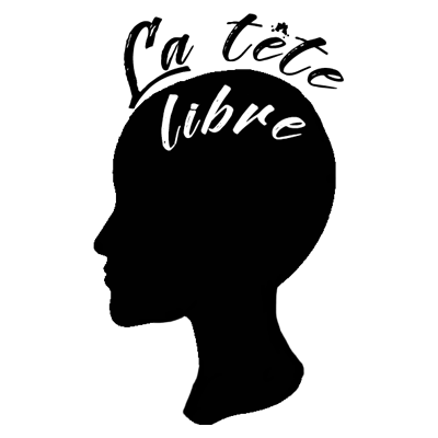 La tête libre